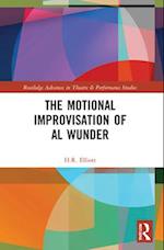 The Motional Improvisation of Al Wunder