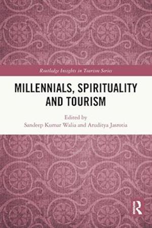 Millennials, Spirituality and Tourism