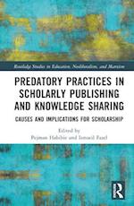 Predatory Practices in Scholarly Publishing and Knowledge Sharing