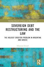 Sovereign Debt Restructuring and the Law