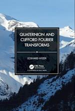 Quaternion and Clifford Fourier Transforms