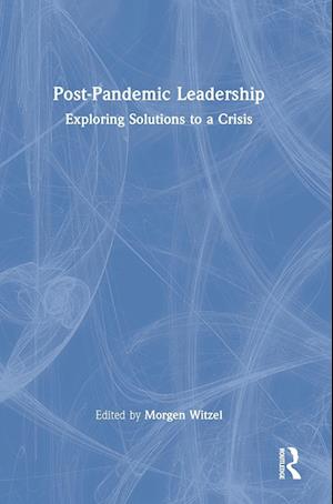 Post-Pandemic Leadership