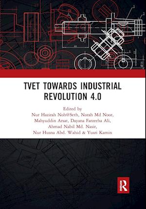 TVET Towards Industrial Revolution 4.0