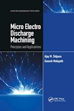 Micro Electro Discharge Machining