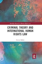 Criminal Theory and International Human Rights Law