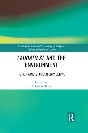 Laudato Si’ and the Environment