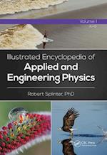 Illustrated Encyclopedia of Applied and Engineering Physics, Volume One (A-G)