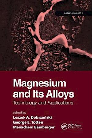 Magnesium and Its Alloys