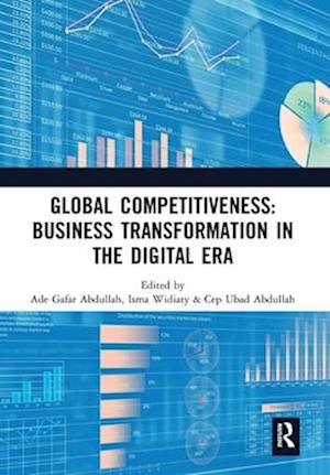 Global Competitiveness: Business Transformation in the Digital Era