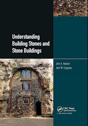 Understanding Building Stones and Stone Buildings