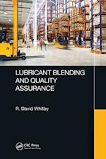 Lubricant Blending and Quality Assurance