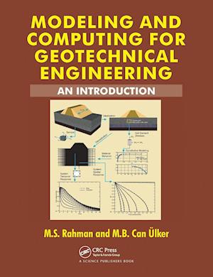 Modeling and Computing for Geotechnical Engineering