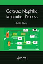 Catalytic Naphtha Reforming Process
