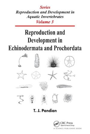 Reproduction and Development in Echinodermata and Prochordata