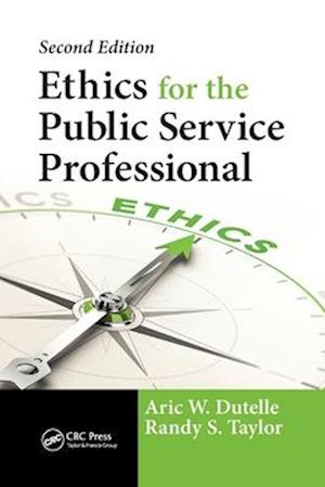 Ethics for the Public Service Professional