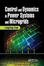 Control and Dynamics in Power Systems and Microgrids