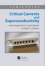 Critical Currents and Superconductivity