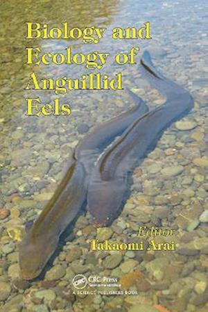 Biology and Ecology of Anguillid Eels