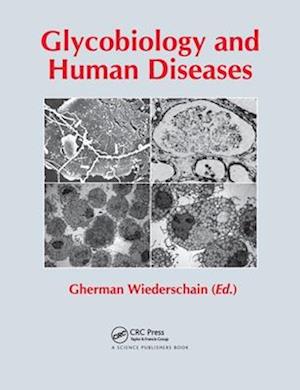 Glycobiology and Human Diseases