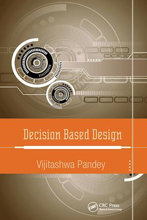 Decision Based Design