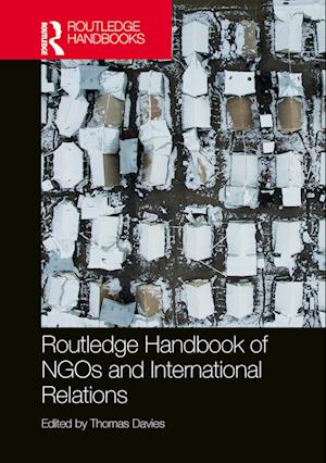 Routledge Handbook of NGOs and International Relations