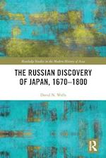 The Russian Discovery of Japan, 1670–1800