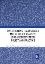 Investigating Transgender and Gender Expansive Education Research, Policy and Practice