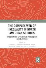 The Complex Web of Inequality in North American Schools