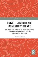 Private Security and Domestic Violence