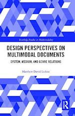 Design Perspectives on Multimodal Documents