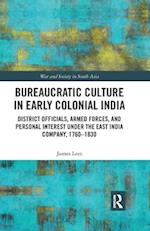 Bureaucratic Culture in Early Colonial India