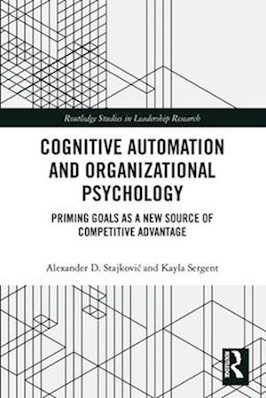 Cognitive Automation and Organizational Psychology