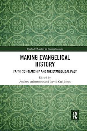 Making Evangelical History