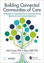 Building Connected Communities of Care