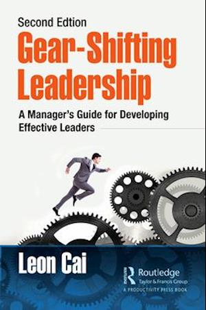 Gear-Shifting Leadership