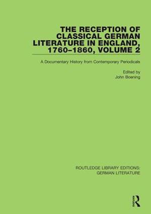 The Reception of Classical German Literature in England, 1760–1860