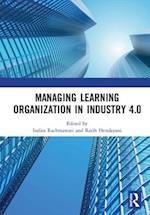 Managing Learning Organization in Industry 4.0
