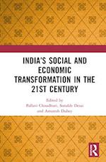 India’s Social and Economic Transformation in the 21st Century