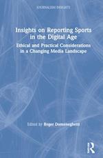 Insights on Reporting Sports in the Digital Age