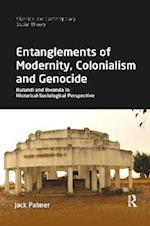 Entanglements of Modernity, Colonialism and Genocide