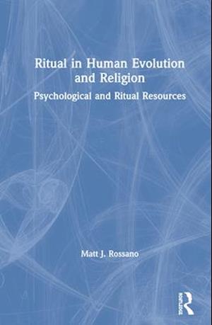 Ritual in Human Evolution and Religion