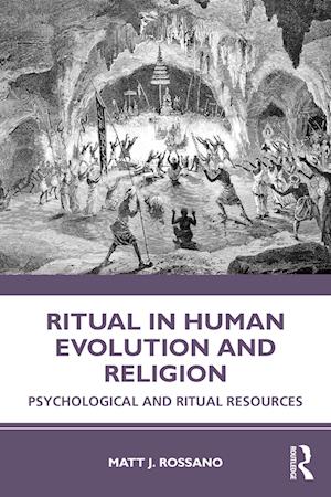 Ritual in Human Evolution and Religion