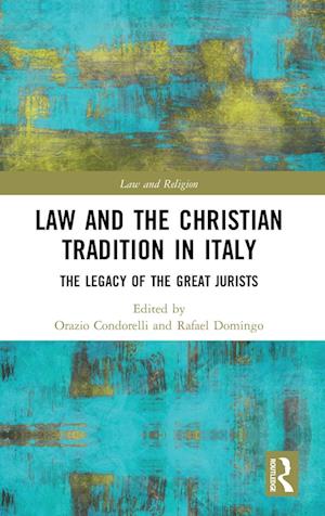 Law and the Christian Tradition in Italy