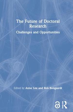 The Future of Doctoral Research