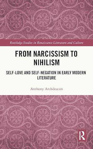 From Narcissism to Nihilism