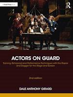 Actors on Guard