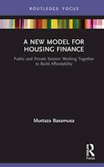 A New Model for Housing Finance