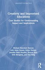 Creativity and Improvised Educations