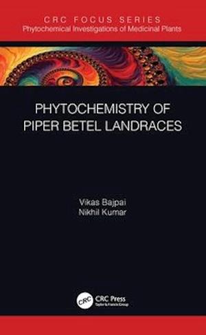 Phytochemistry of Piper betle Landraces