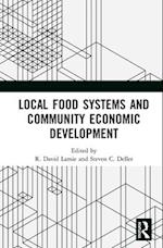 Local Food Systems and Community Economic Development